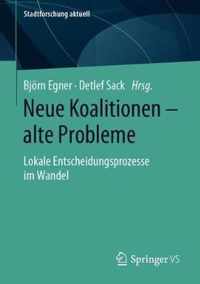 Neue Koalitionen - Alte Probleme