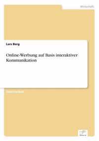 Online-Werbung auf Basis interaktiver Kommunikation