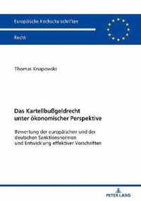 Das Kartellbussgeldrecht Unter Oekonomischer Perspektive