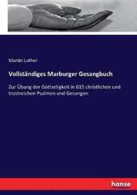 Vollstandiges Marburger Gesangbuch