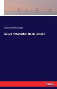 Neues historisches Hand-Lexikon