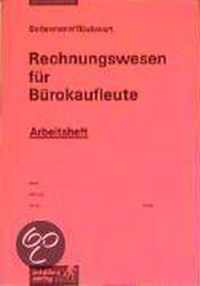 Rechnungswesen für Bürokaufleute 3. Arbeitsheft