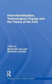 Internationalization, Technological Change and the Theory of the Firm