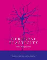 Cerebral Plasticity