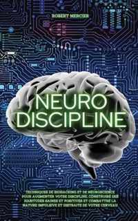 Neuro-Discipline