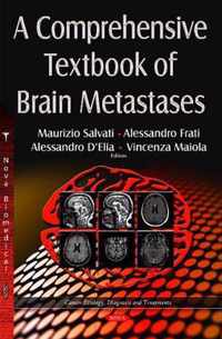 Comprehensive Textbook of Brain Metastases