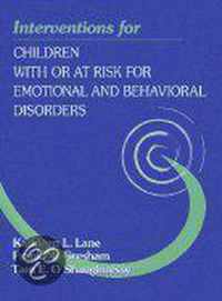 Interventions for Children With or at Risk for Emotional and Behavioral Disorders