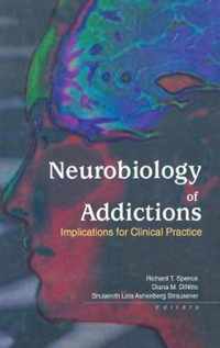 Neurobiology of Addictions