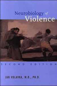 Neurobiology of Violence