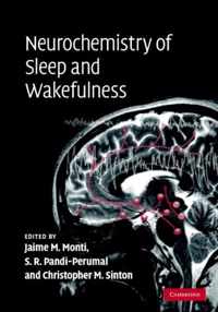 Neurochemistry of Sleep and Wakefulness