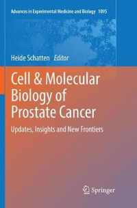 Cell & Molecular Biology of Prostate Cancer