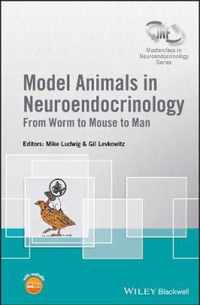 Model Animals in Neuroendocrinology