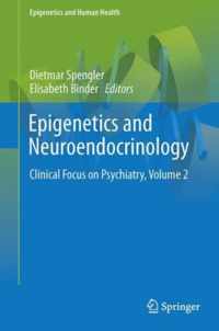 Epigenetics and Neuroendocrinology