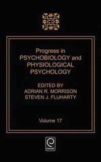 Progress in Psychobiology and Physiological Psychology