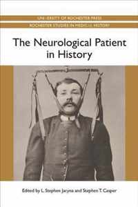 The Neurological Patient in History