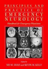 Principles and Practice of Emergency Neurology