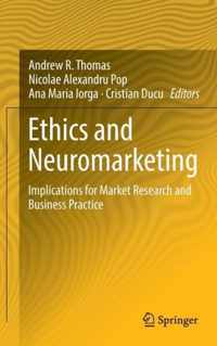 Ethics and Neuromarketing