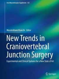 New Trends in Craniovertebral Junction Surgery