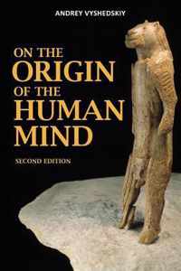 On the Origin of the Human Mind