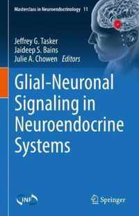 Glial-Neuronal Signaling in Neuroendocrine Systems