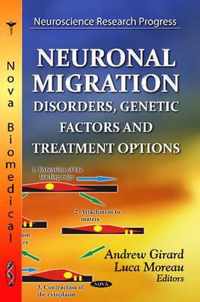 Neuronal Migration