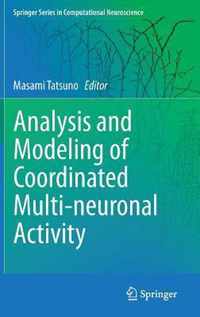 Analysis and Modeling of Coordinated Multi-neuronal Activity