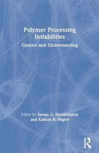 Polymer Processing Instabilities