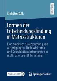 Formen Der Entscheidungsfindung in Matrixstrukturen