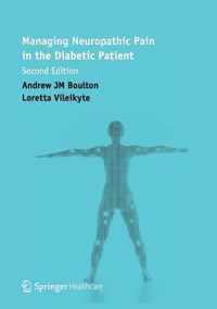 Managing Neuropathic Pain in the Diabetic Patient