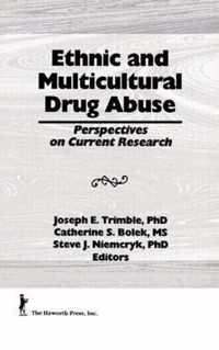 Ethnic and Multicultural Drug Abuse