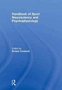 Handbook of Sport Neuroscience and Psychophysiology