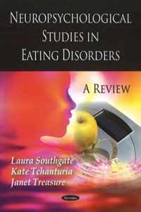 Neuropsychological Studies in Eating Disorders