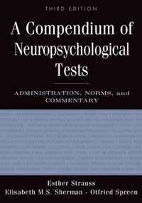 A Compendium of Neuropsychological Tests