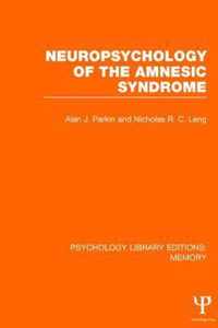 Neuropsychology of the Amnesic Syndrome (PLE