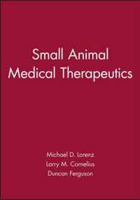 Small Animal Medical Therapeutics