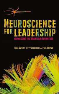 Neuroscience for Leadership