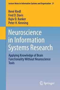 Neuroscience in Information Systems Research