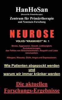 Neurose. Volks-krankheit Nr. 1