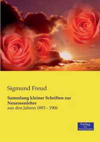 Sammlung kleiner Schriften zur Neurosenlehre