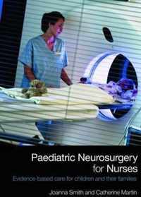 Paediatric Neurosurgery for Nurses