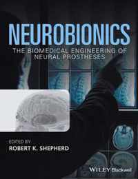 Medical Neurobionics Fundamental Studies