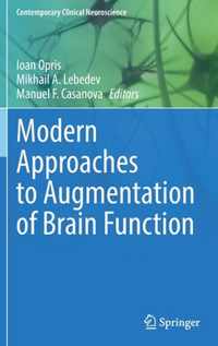 Modern Approaches to Augmentation of Brain Function