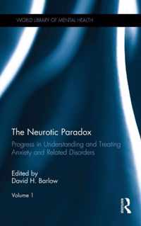 The Neurotic Paradox, Volume 1