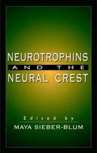 Neurotrophins and the Neural Crest