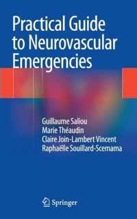 Practical Guide to Neurovascular Emergencies