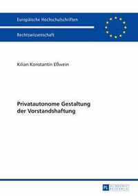 Privatautonome Gestaltung Der Vorstandshaftung