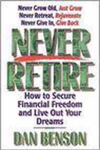 Never Retire