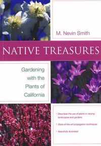 Native Treasures - Gardening with the Plants of California