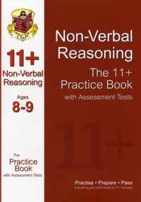 The 11+ Non-Verbal Reasoning Practice Book with Assessment Tests Ages 8-9 (GL & Other Test Providers)