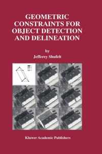 Geometric Constraints for Object Detection and Delineation